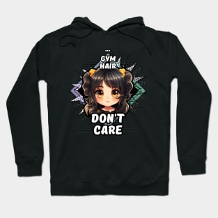 Kawaii Gym Hair Don't Care Anime Hoodie